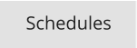 Schedules