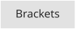 Brackets