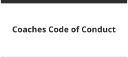 Coaches Code of Conduct