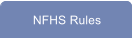 NFHS Rules